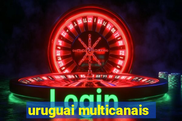 uruguai multicanais